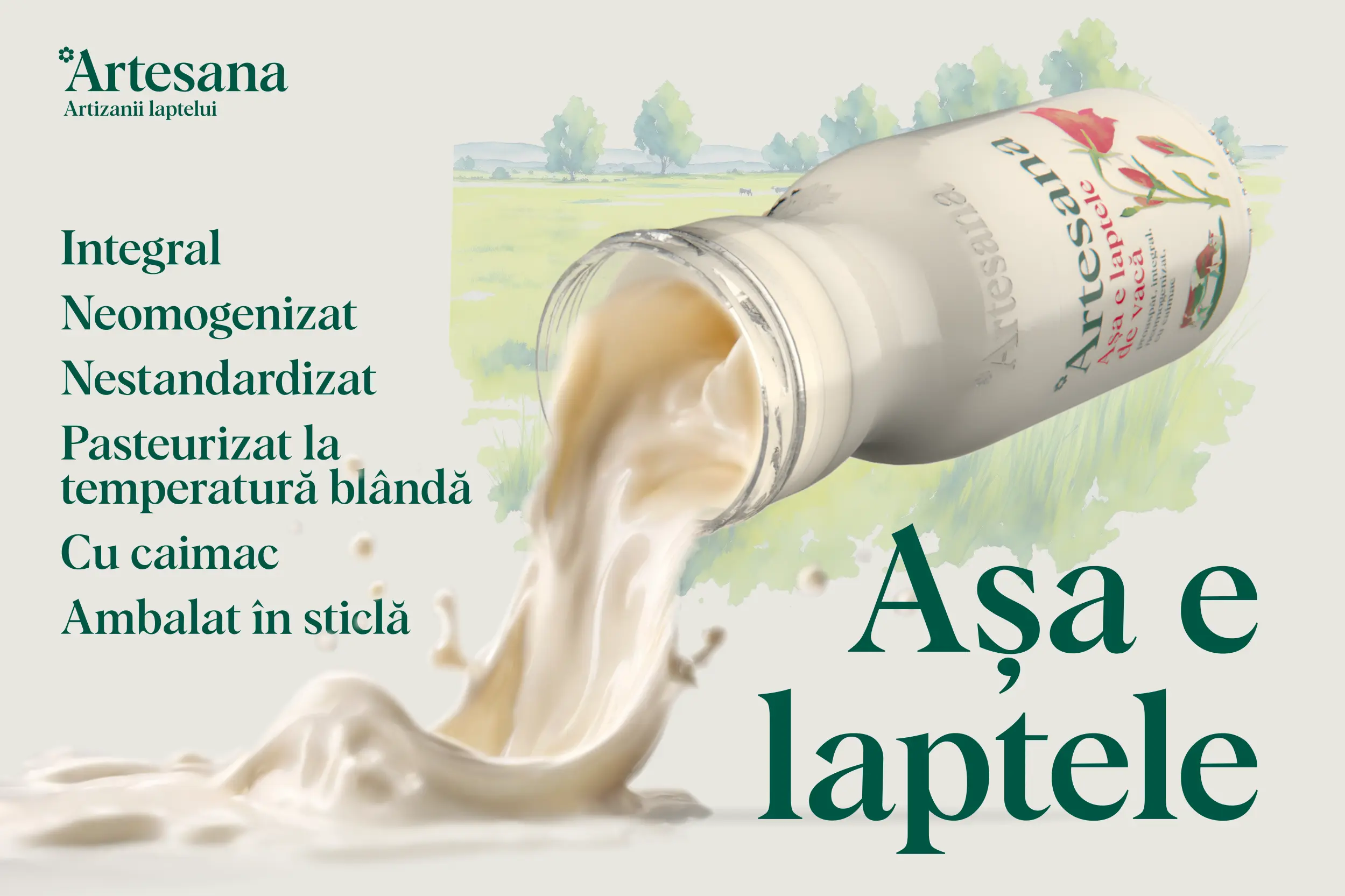 Lapte Artesana integral, neomogenizat, nestandardizat și pasteurizat blând, turnat din sticlă, evidențiind textura naturală și caimacul.