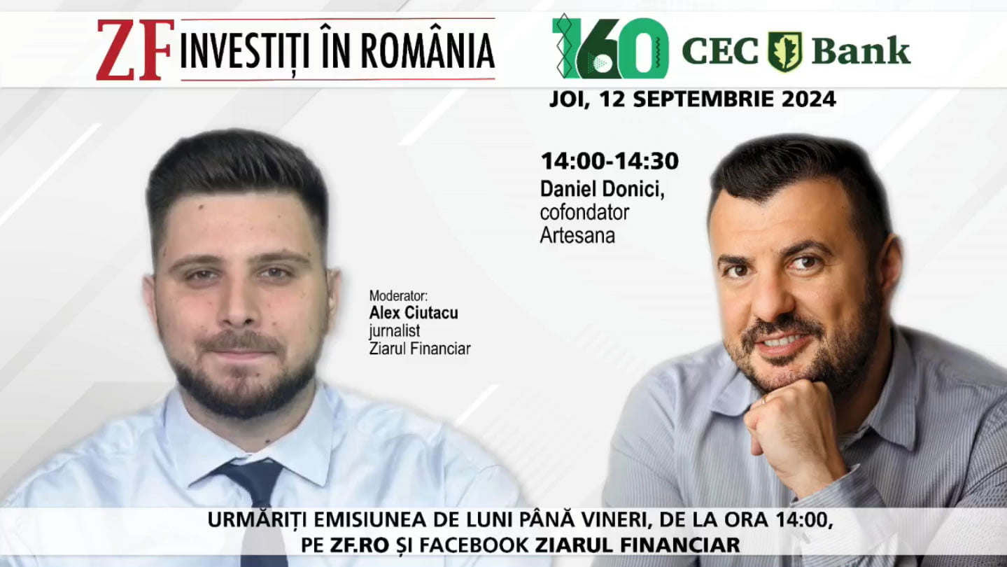 Afiș promoțional pentru participarea lui Daniel Donici, cofondator Artesana, la emisiunea „ZF Investiți în România”, organizată de Ziarul Financiar și CEC Bank.