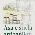 Artesana – Artizanii laptelui. Gama de produse lactate artizanale în borcane și sticle din sticlă, cu peisaj rural în fundal și mesajul „Așa e sticla artizanilor”, simbol al autenticității și sustenabilității brandului.
