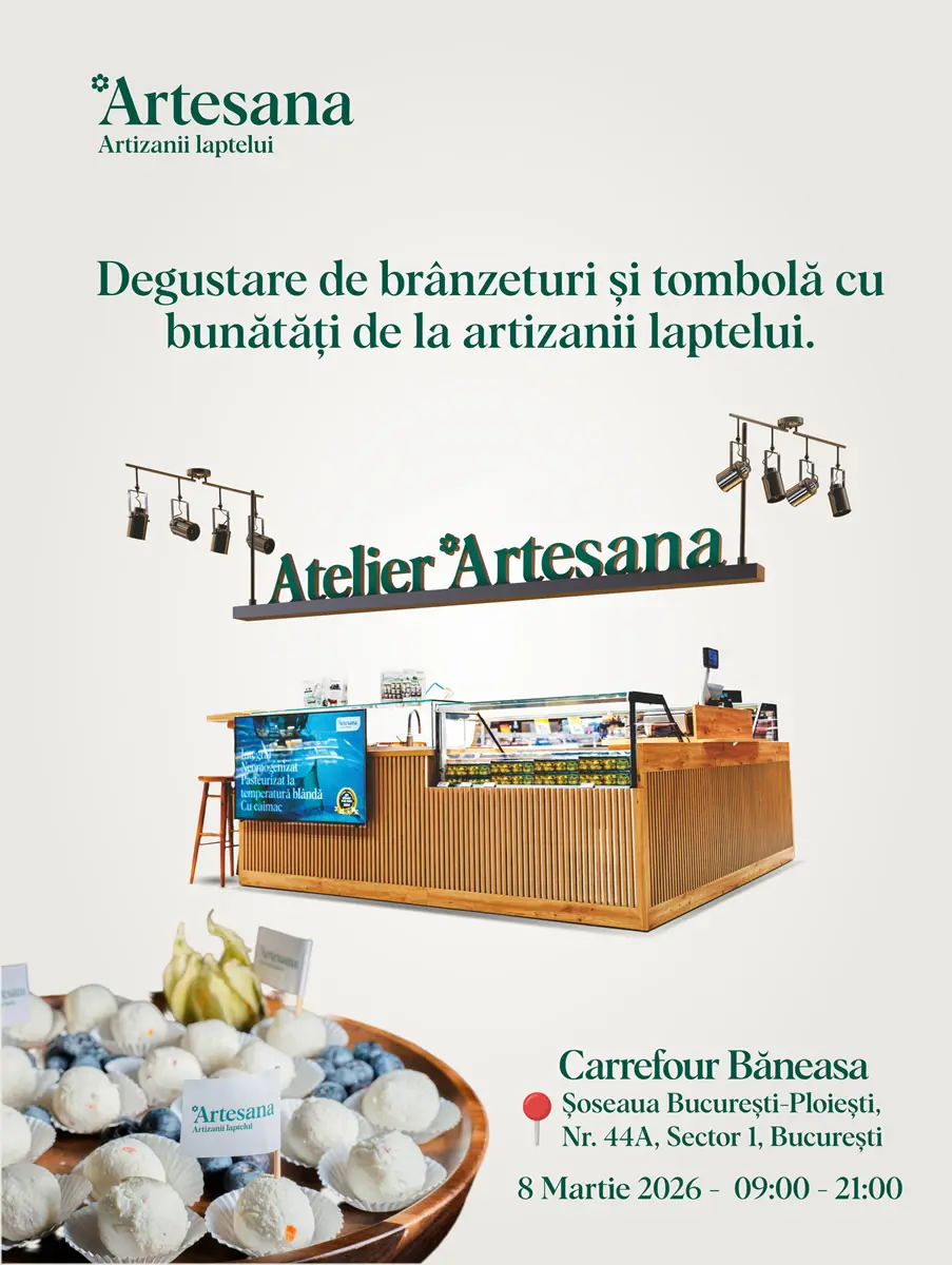 Atelier Artesana – degustare de brânzeturi și tombolă cu produse Artesana la Carrefour Băneasa, București, pe 8 martie 2026, stand din lemn cu vitrină frigorifică, logo Artesana – Artizanii laptelui și platou cu brânzeturi proaspete, realizate din lapte pasteurizat la temperatură blândă.