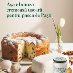 Brânză cremoasă Artesana pentru pască de Paști, alături de pască tradițională cu stafide, ouă decorate și decor de primăvară